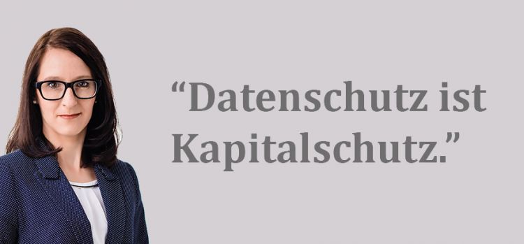 Rechtsanwalt für Datenschutz: Datenschutz ist Kapitalschutz